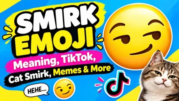 Smirk Emoji: Meaning, TikTok, Cat Smirk, Memes & More