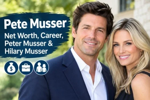 Pete Musser: Net Worth, Career, Peter Musser & Hilary Musser